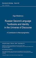 Russian Second-Language Textbooks and Identity in the Universe of Discourse: A Contribution to Macropragmatics