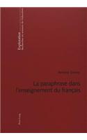 La Paraphrase Dans l'Enseignement Du Français