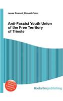 Anti-Fascist Youth Union of the Free Territory of Trieste