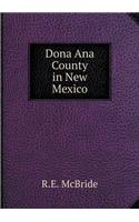 Dona Ana County in New Mexico