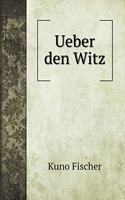 Ueber den Witz