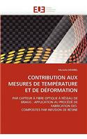 Contribution aux mesures de température et de déformation