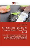 R�solution Des �quations de la Dynamique de L Eau Dans Le Sol