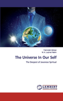 The Universe In Our Self
