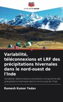 Variabilité, téléconnexions et LRF des précipitations hivernales dans le nord-ouest de l'Inde