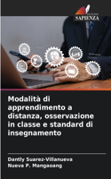 Modalità di apprendimento a distanza, osservazione in classe e standard di insegnamento