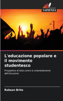 L'educazione popolare e il movimento studentesco