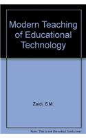 Modern Teaching of Educational Technology