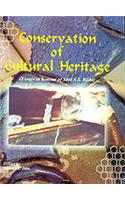 Conservation of Cutural Heritage(In Honour of Shri A.S. Bisht)