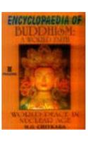 Encyclopaedia of Buddhism: v. 2: World Peace in Nuclear Age