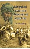 Dalit Agenda and Grazing Land to Scheduled Castes and Scheduled Tribes