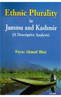 Ethnic Plurality in Jammu and Kashmir: A Descriptive Analysis