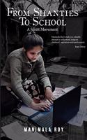 From Shanties to School: A Silent Movement