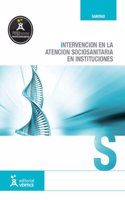 Intervencion en la atencion sociosanitaria en instituciones