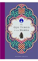 Ojo Turco y la Hamsa