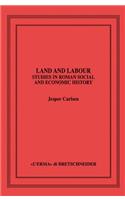 Land and Labour