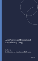 Asian Yearbook of International Law, Volume 15 (2009)