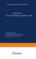 Information Theory, Statistical Decision Functions, Random Processes: 10th, v. B Conference Proceedings