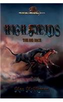 High Fyelds - The Big Race