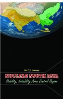 Nuclear South Asia Stability, Instability Arms Control Regime