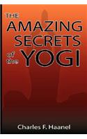 Amazing Secrets of the Yogi