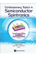 Contemporary Topics in Semiconductor Spintronics