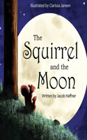 Squirrel and the Moon
