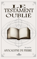 Le Testament Oublié Apocalypse de Pierre