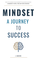 Mindset: A journey to success