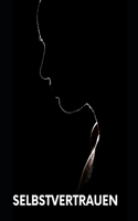 Selbstvertrauen