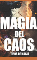 La Magia del Caos