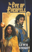 The Eye of Everfell: (1 Shadow Battles Saga)