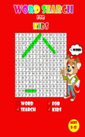 Word search for kids ages 8-12: Kids Word Search Puzzle Book ages 8-9 & 9-10 & 10-11& 11-12 - Learn Vocabulary - Activity for Children 8, 9, 10, 11 and 12 - Sight Words