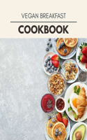 Vegan Breakfast Cookbook