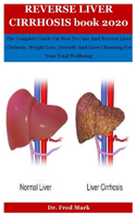 Reverse Liver Cirrhosis Book 2020