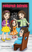 Forever Sisters: (Forever Sisters New Sister Hunt)