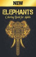 Elephants Coloring Book for Adults New: Elephant Coloring Book Stress Relieving 50 One Sided Elephants Designs 100 Page Coloring Book Elephants for Stress Relief and Relaxation Elephants C