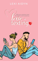 Love + Texting: When your connection comes from heaven it can't be passed up.