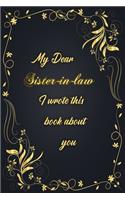 My Dear Sister-in-law I Wrote This Book About You