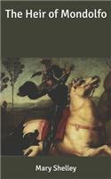 The Heir of Mondolfo