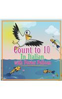 Count to 10 in Italian with Porter Pelican