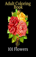 101 Flowers - Adult Coloring Book