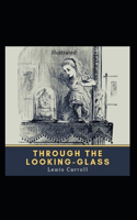 Through the Looking Glass Illustrated