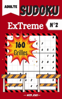 Sudoku: EXTREME Adulte 160 Grilles avec Solutions - livre de grilles de Sudoku un concentré de 160 Énigmes avancés logiques 9x9 pour passer le temps et se d