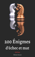 200 Énigmes d'échec et mat: (1 200 Énigmes d'Échec Et Mat)