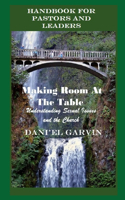 Making Room At The Table
