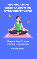 Técnicas de meditación de atención plena