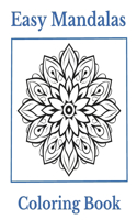 Easy Mandalas Coloring Book