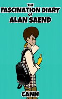 Fascination Diary of Alan Saend