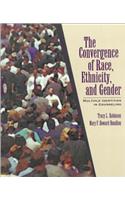 The Convergence of Race, Ethnicity, and Gender: Multiple Identities in Counseling